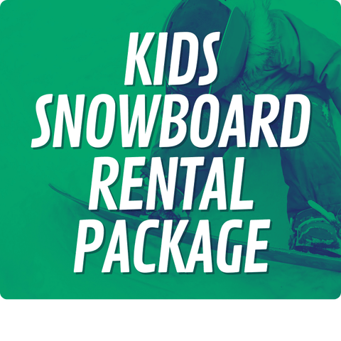 Kids (16 & Under) Snowboard Rental Package